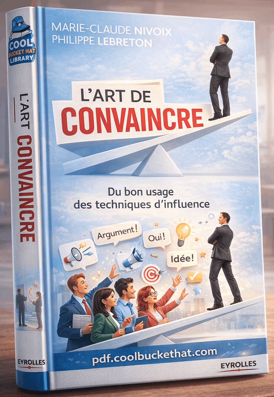 L’art de convaincre